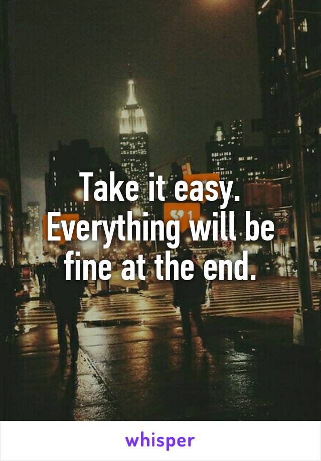 Will fine everything the end in be everythingwillbefine