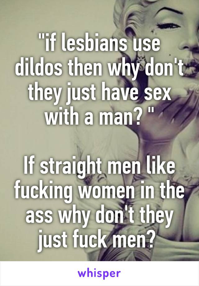 In women to ass why do like fuck men the 8 Reasons