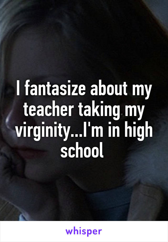 Virginity took my teacher my Dear McKoy: