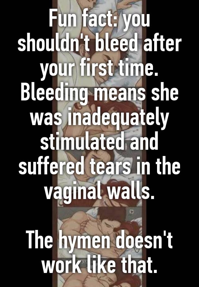 The bleeding first time for Sex for