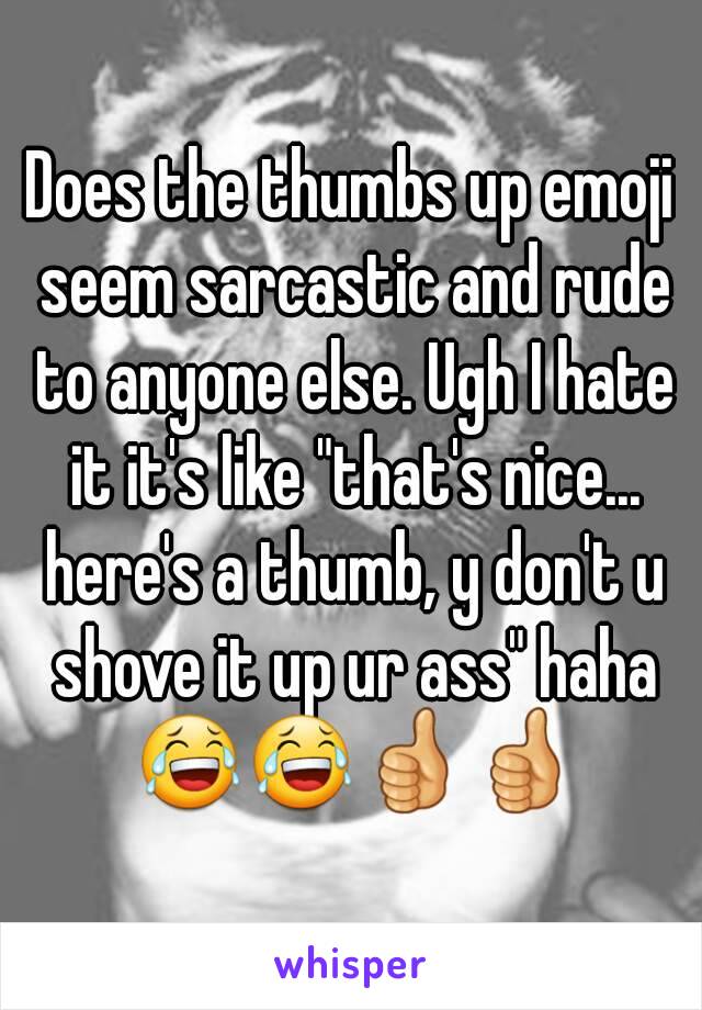 thumbs up emoji rude meme