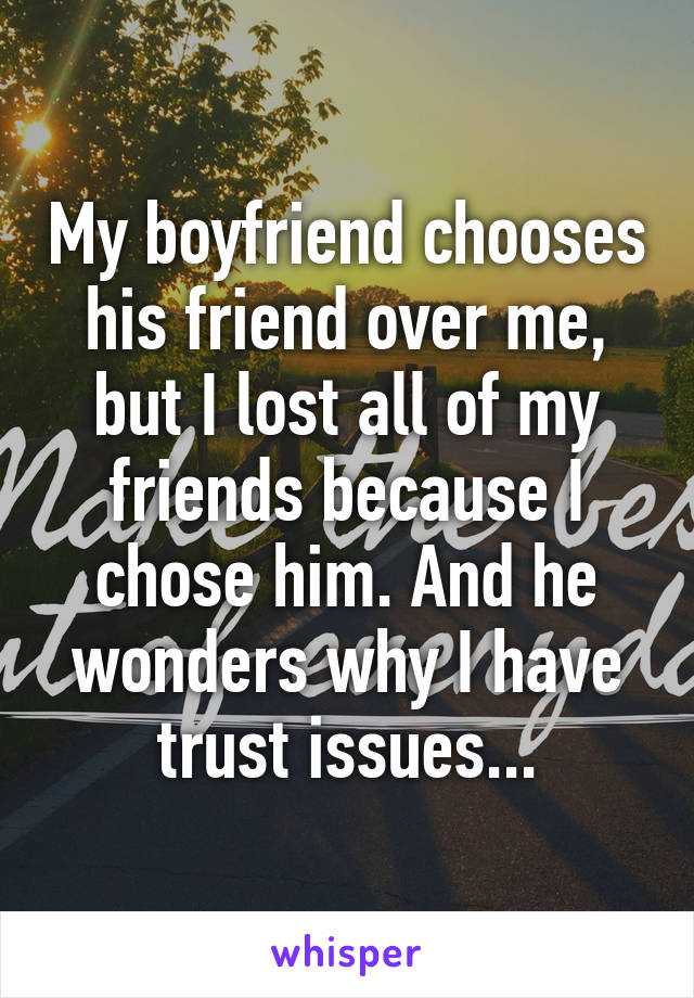 Over wife husband friends chooses My Husband