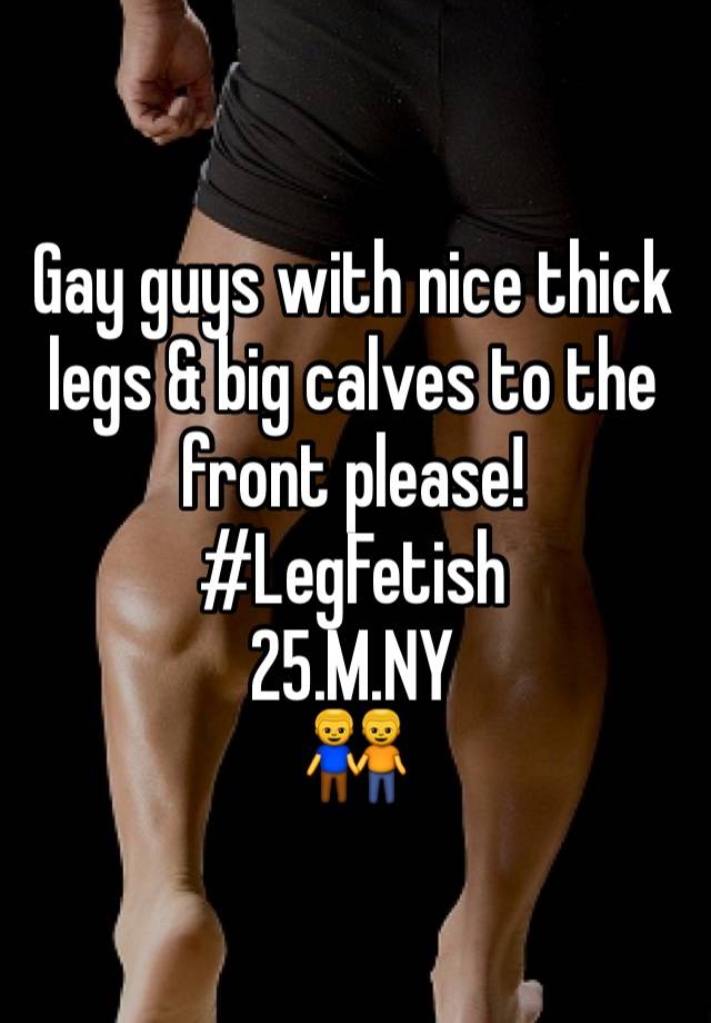 Thick Legs Fetish