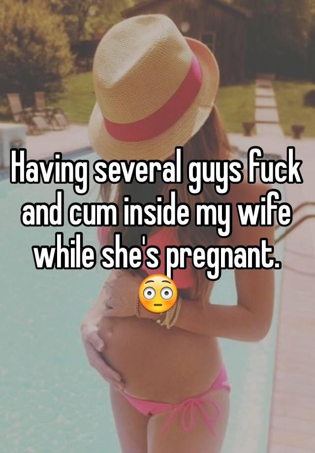 Cum Inside My Wife 30