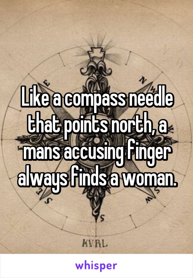 compass always points north