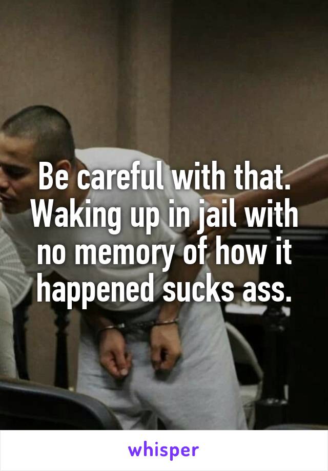 If You Didn T Wake Up In Prison Your Day Is A Okay Gatekeeping
