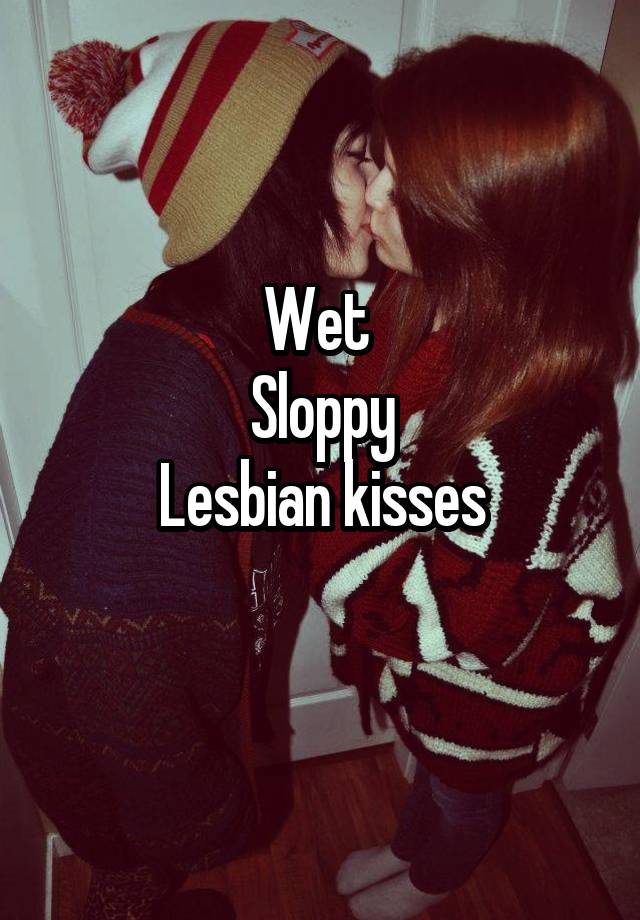 Lesbian Sloppy