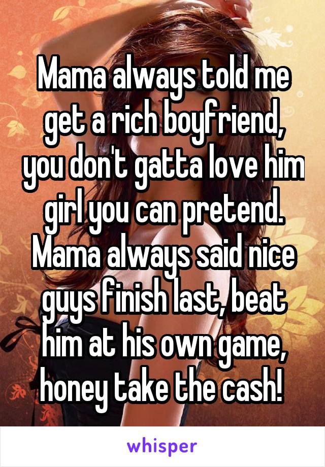 get a rich boyfriend