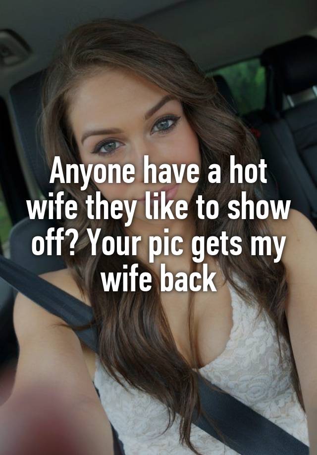 Anyone else wants share wife