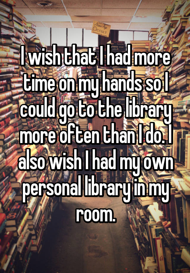 go to my library
