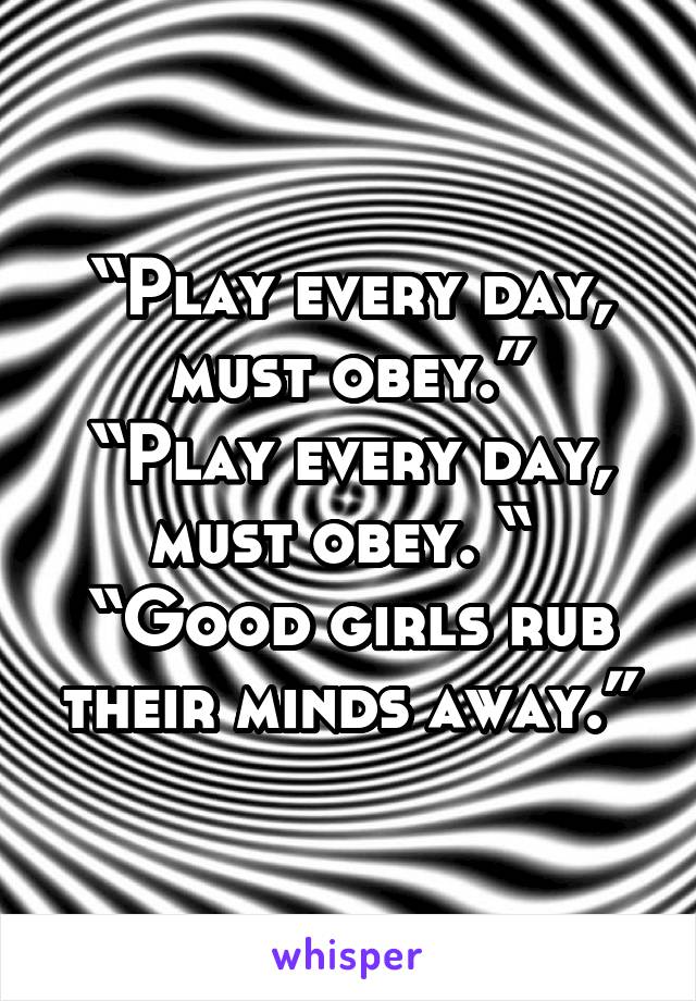 Good girls obey