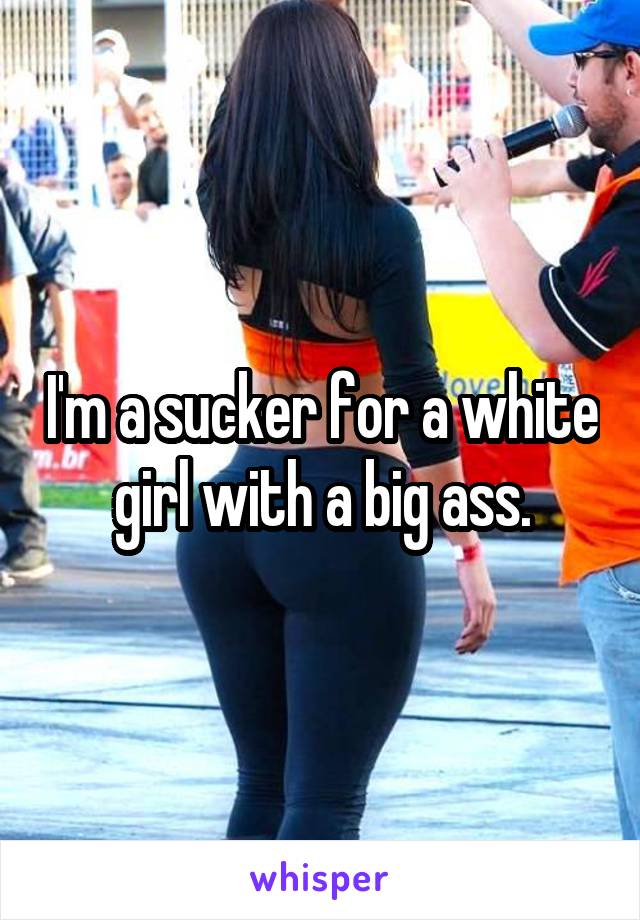 Big ass white girl hd