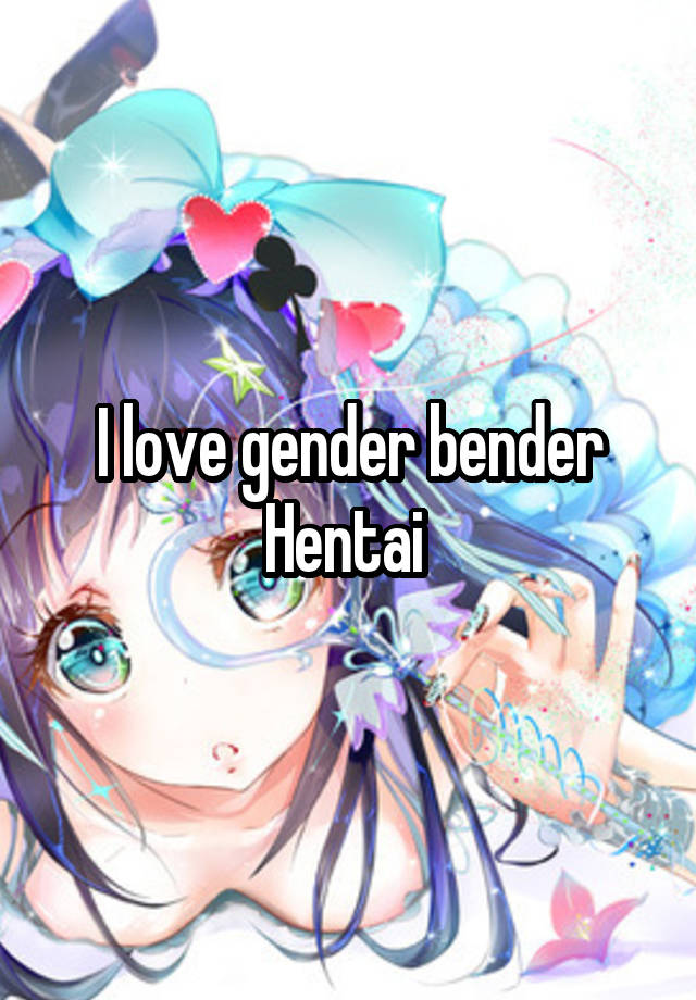 gender bender hentai