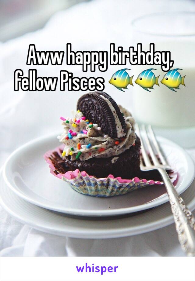Happy birthday pisces