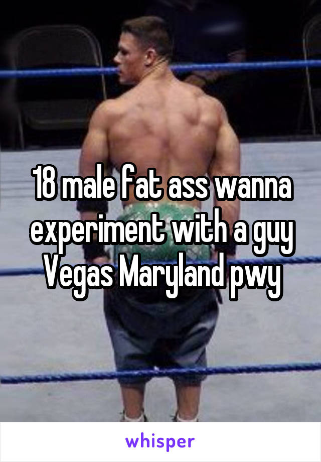 Male Fat Ass 36