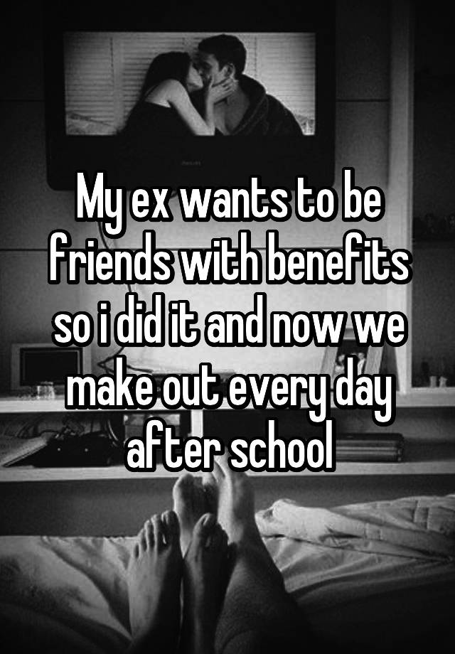 Is It Okay To Be Friends With Benefits With Your Ex