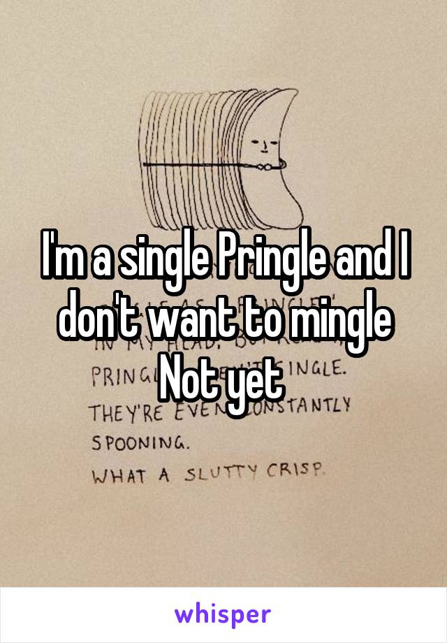 single want to mingle