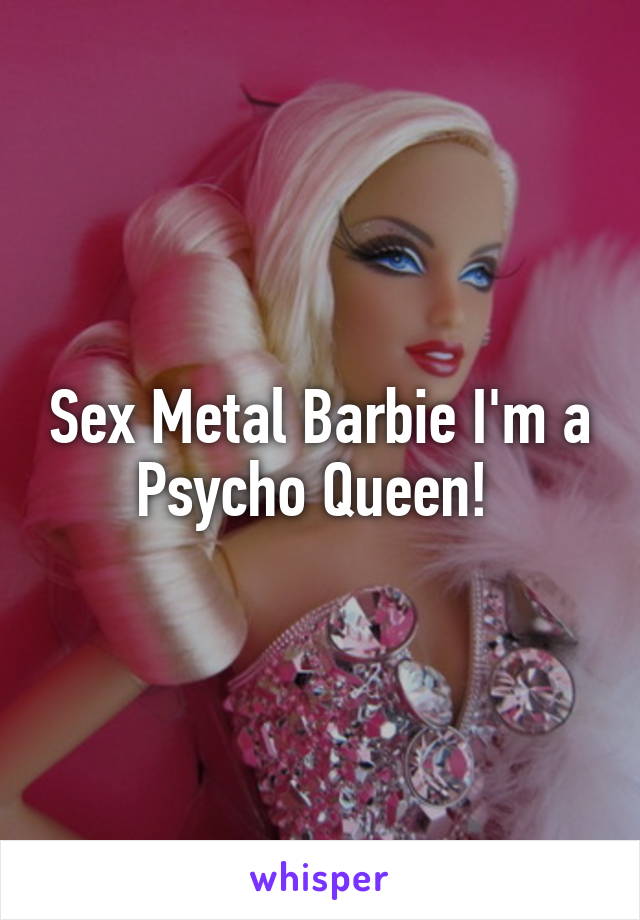 Sex metal barbie