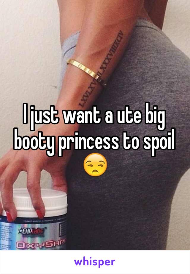 Big booty princess