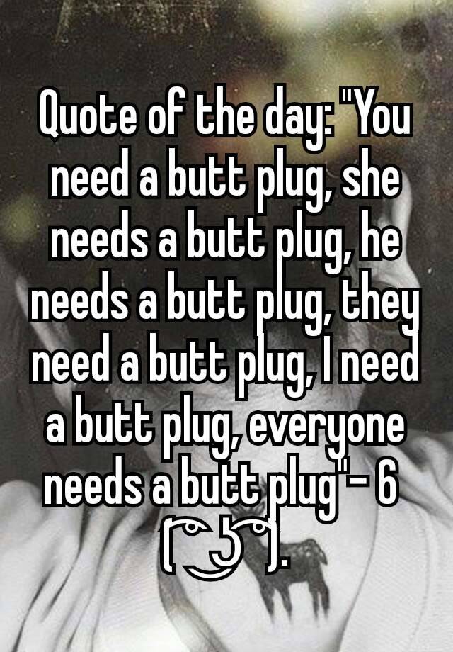 plug quote