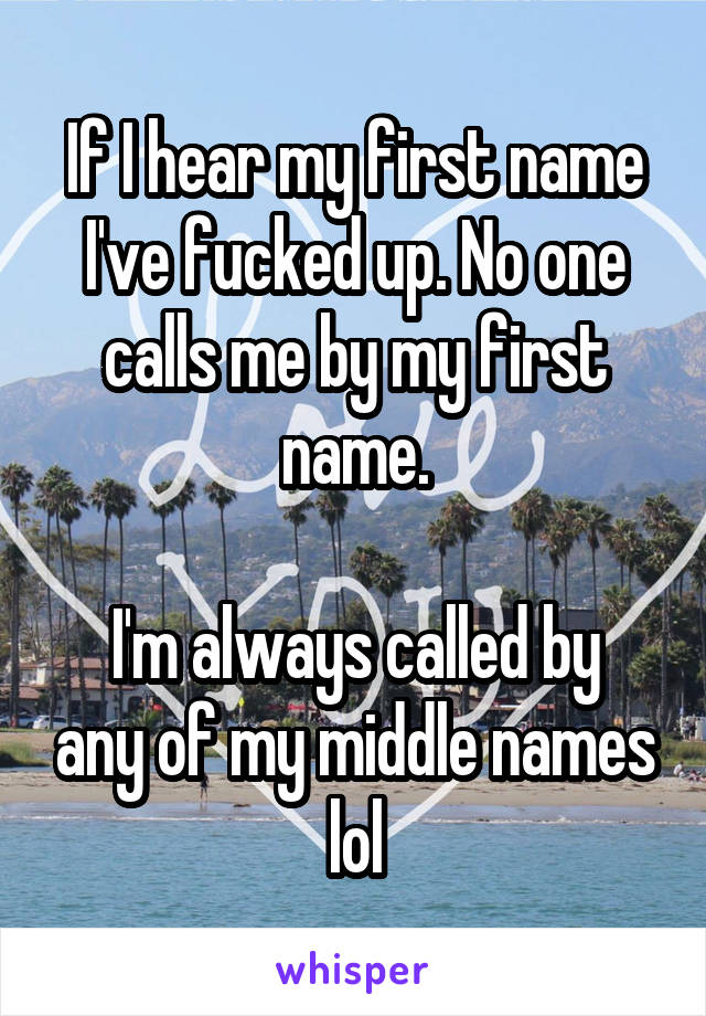 you-know-when-your-mama-calls-you-by-your-first-and-middle-name-you-in