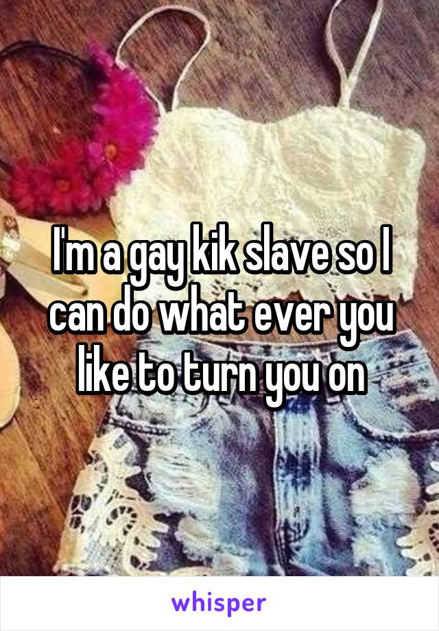 Kik sex slave