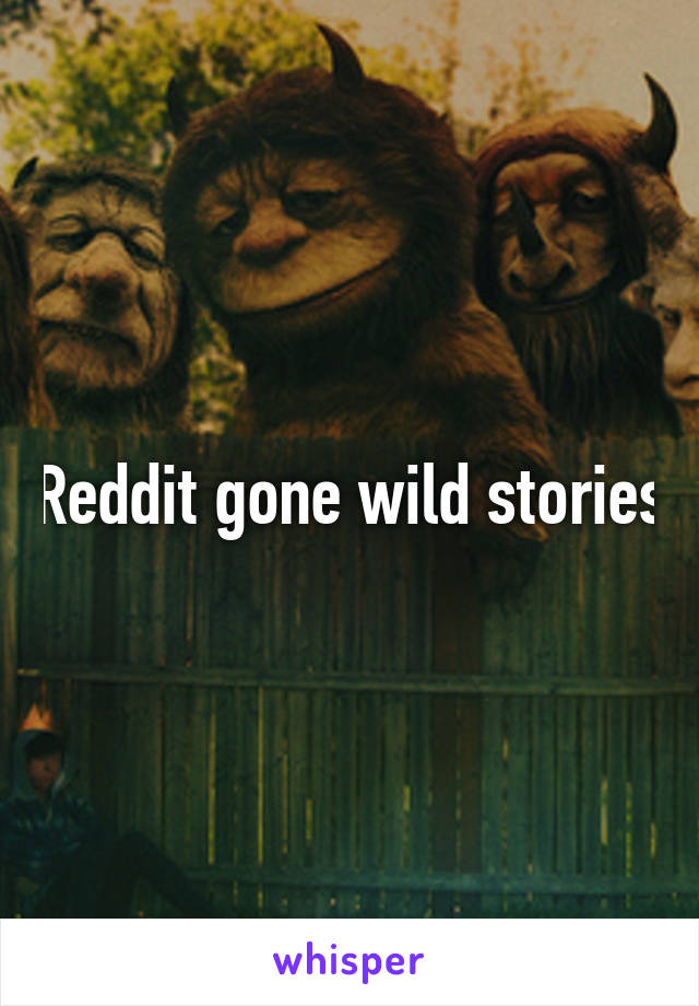 storiesgonewild