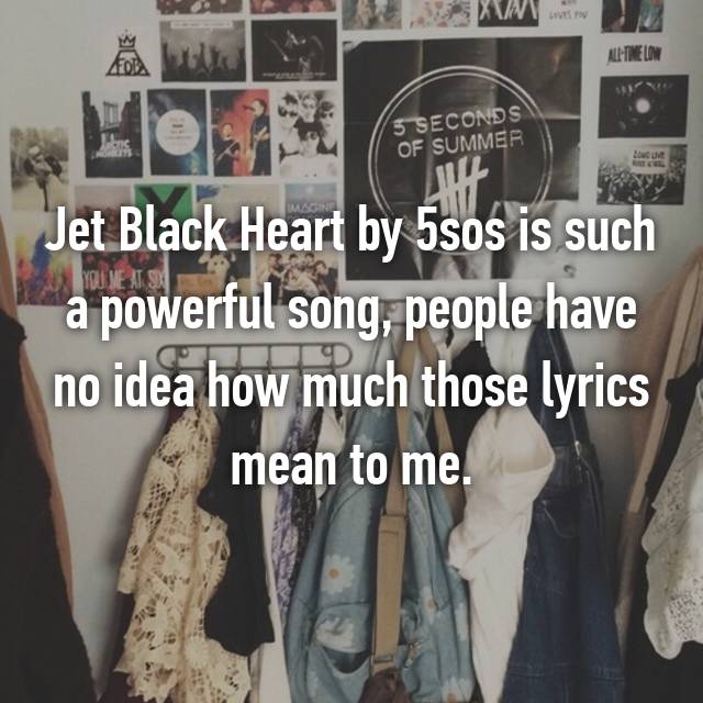 Featured image of post Jet Black Heart Meaning - It was written by calum hood, michael clifford, david hodges and jon green, and produced by david hodges.