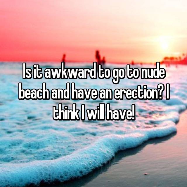 Erections At Nude Beaches