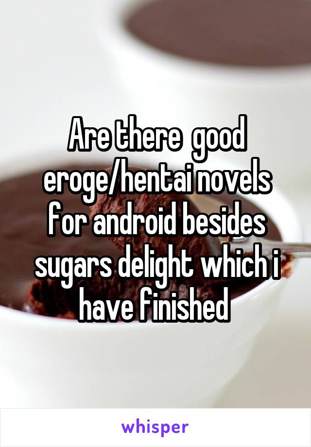 Eroge for android