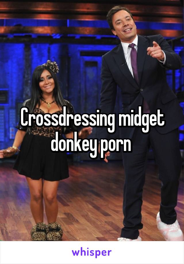 Crossdressers Gowns Formal Porn - Crossdressing midget donkey porn