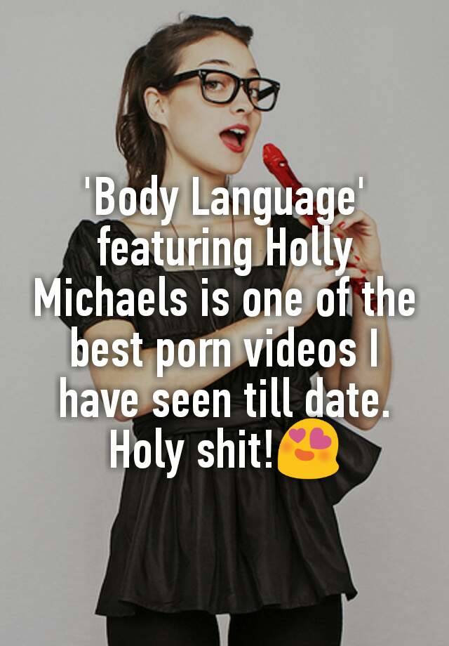 Holly michaels - body language