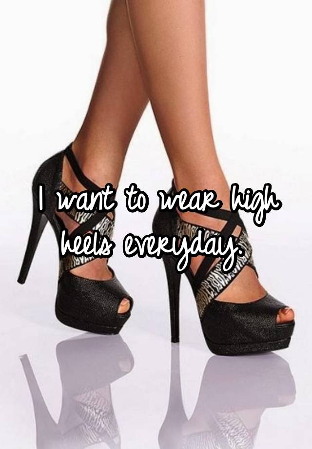 heels for everyday wear