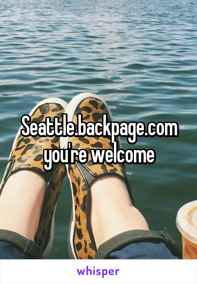 Backpage www com seattle Seattle Backpage