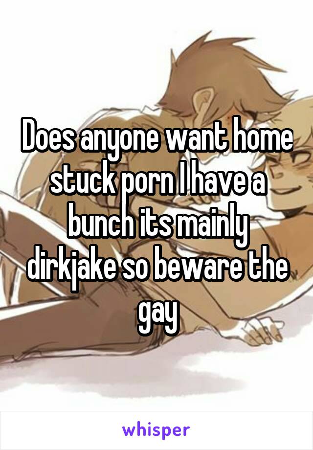 Homestuck Gay Porn - Does anyone want home stuck porn I have a bunch its mainly ...