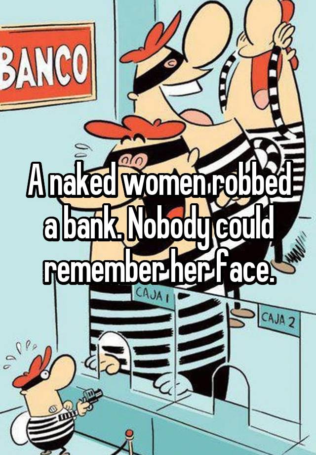 How to Rob a Bank nude photos