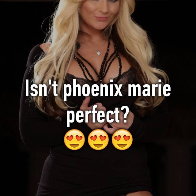 Who is phoenix marie