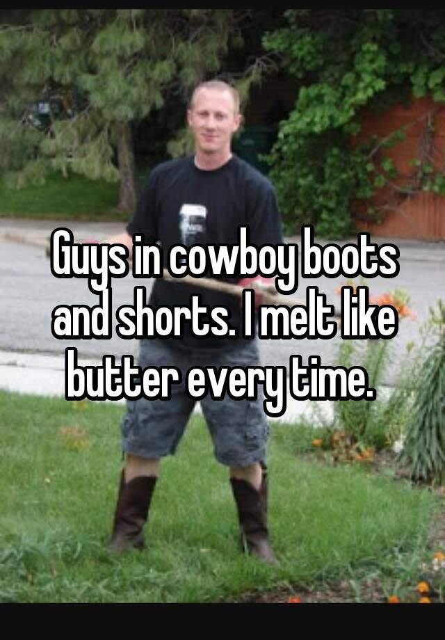 guys in shorts and cowboy boots