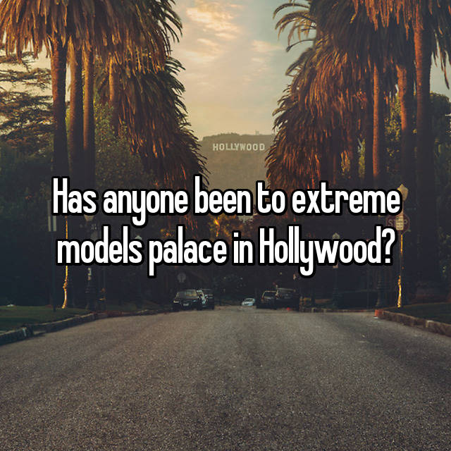 Extreme models palace