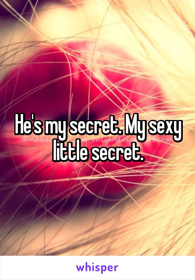 Sexy little secret