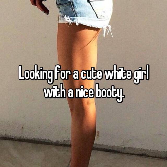Pretty white booty