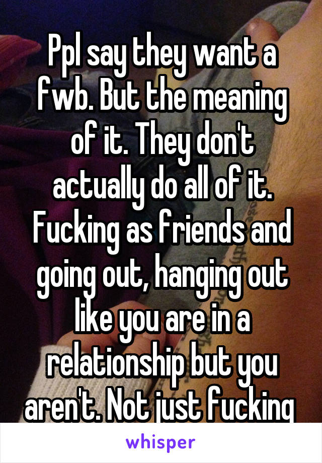 fwb meaning in text