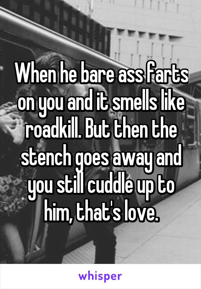 Ass farts bare Farting