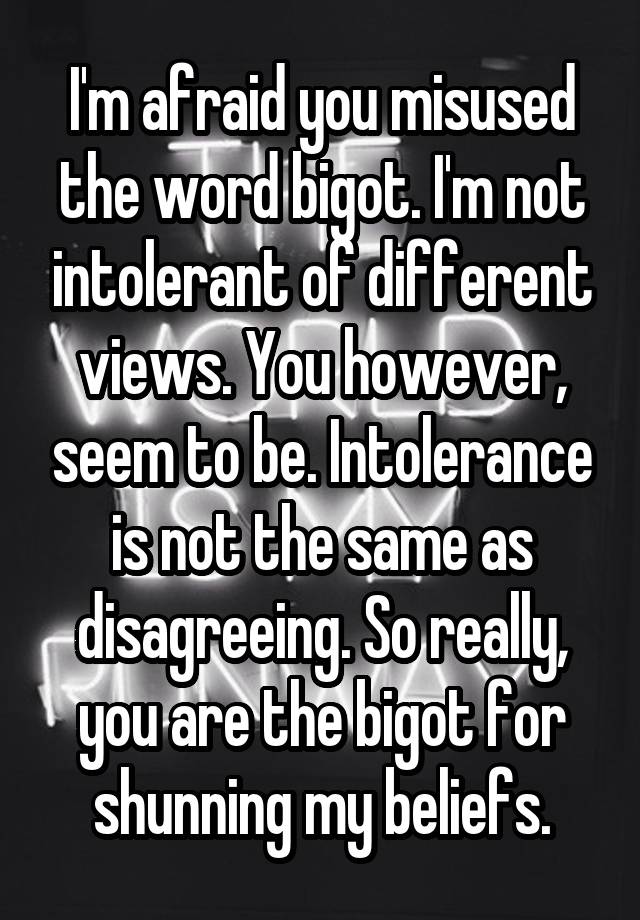 Another Word For Bigotry