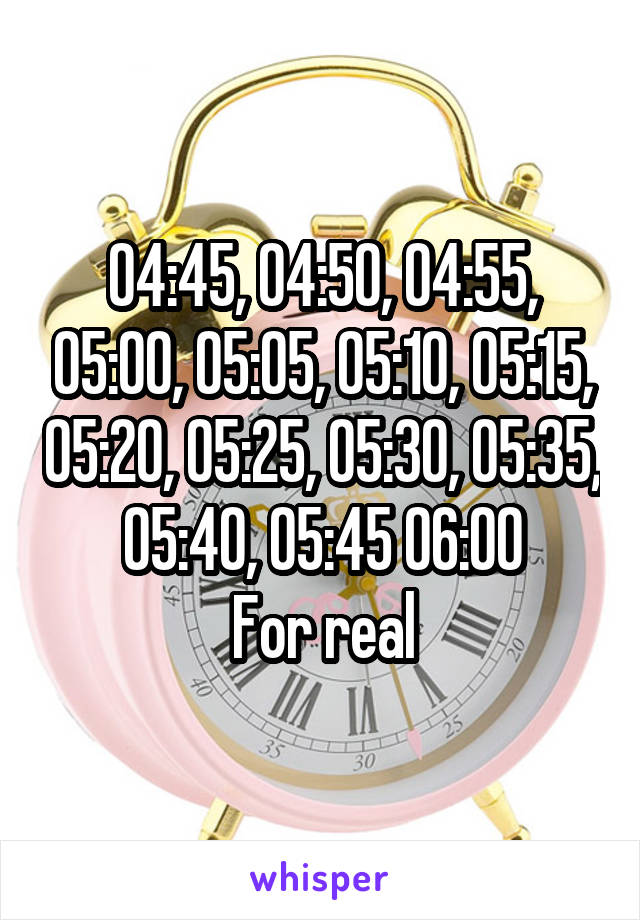 How people set an alarm: "7am" How i set an alarm: "6:30am , 6:45am, 6