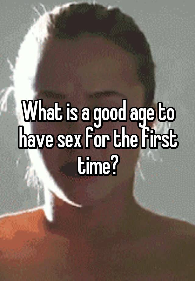 Sex age time first Women Share