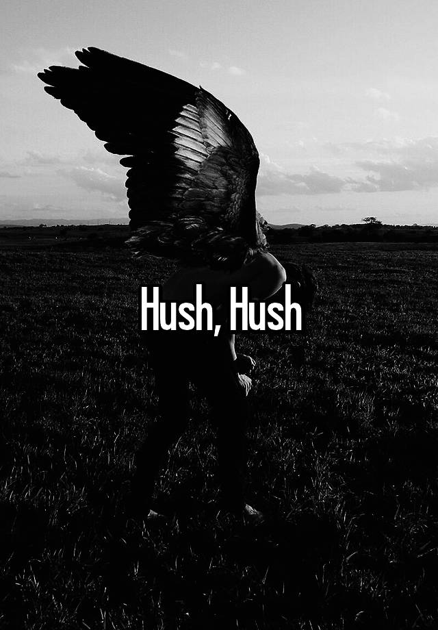 instal the new Hush Hush