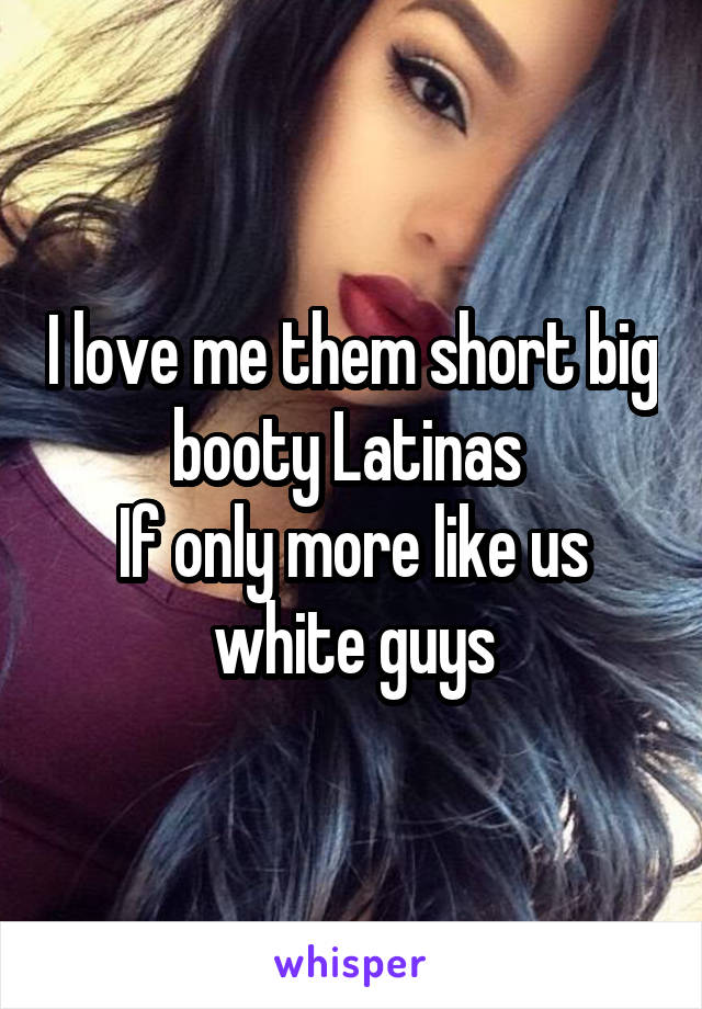 Latinas with big bootys