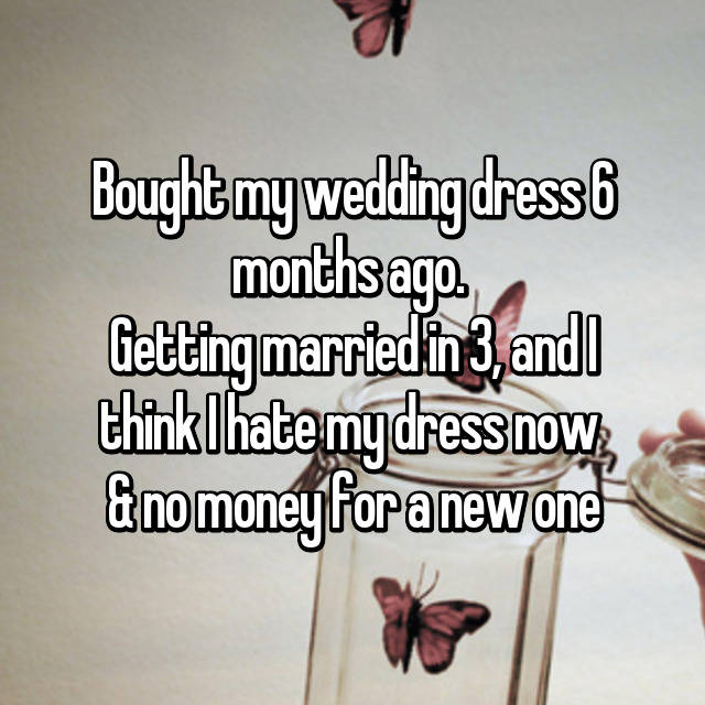 i-hate-my-wedding-dress