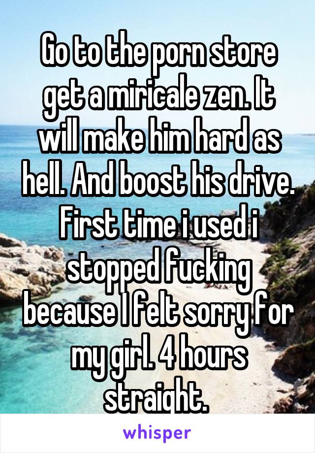 Porn Hard Ass Hell - Go to the porn store get a miricale zen. It will make him ...